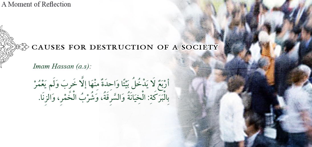 Factors that Lead towards Societal Destruction