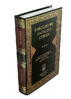 Exégesis del Sagrado Corán Tomo II